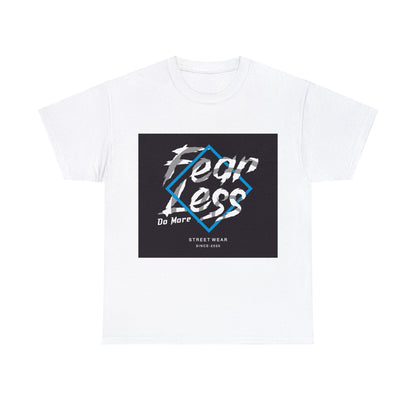 "Fear Less Do More" Camiseta de algodón pesado unisex